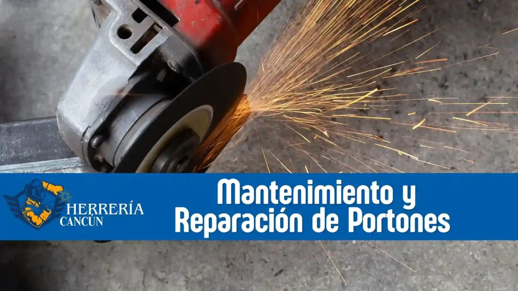 Reparador de portones de Herrería en Cancún